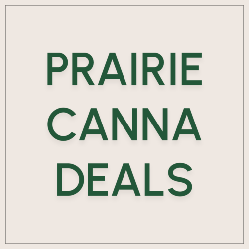 Prairie Canna Deals