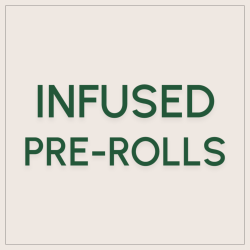 Infused Pre-Rolls